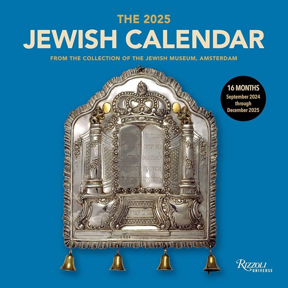 The Jewish Calendar 2024 2025 5785 16 Month Wall Calendar Jewish Historical Museum Amsterdam 9780789344977 Amazon Books